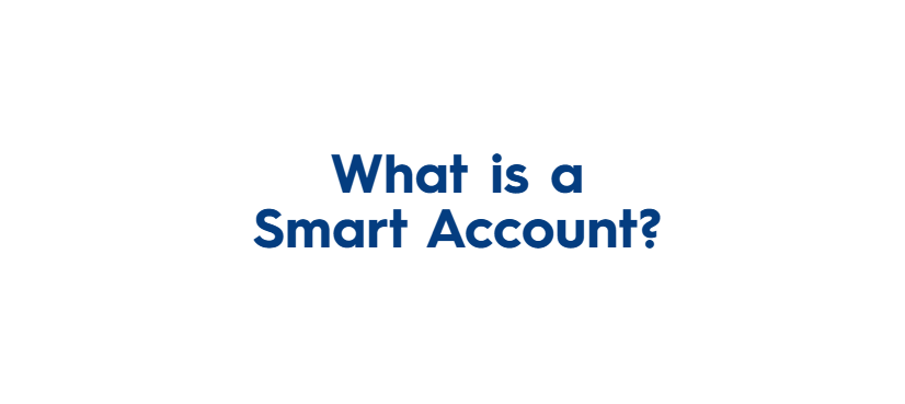 What is a smart account
